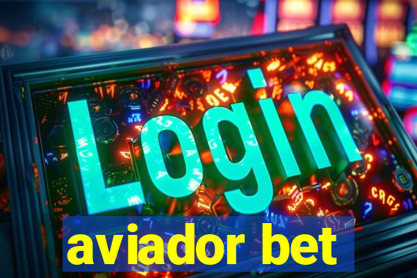 aviador bet